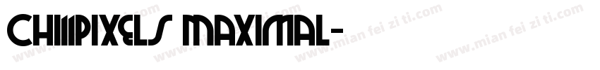 Chi11Pixels Maximal字体转换